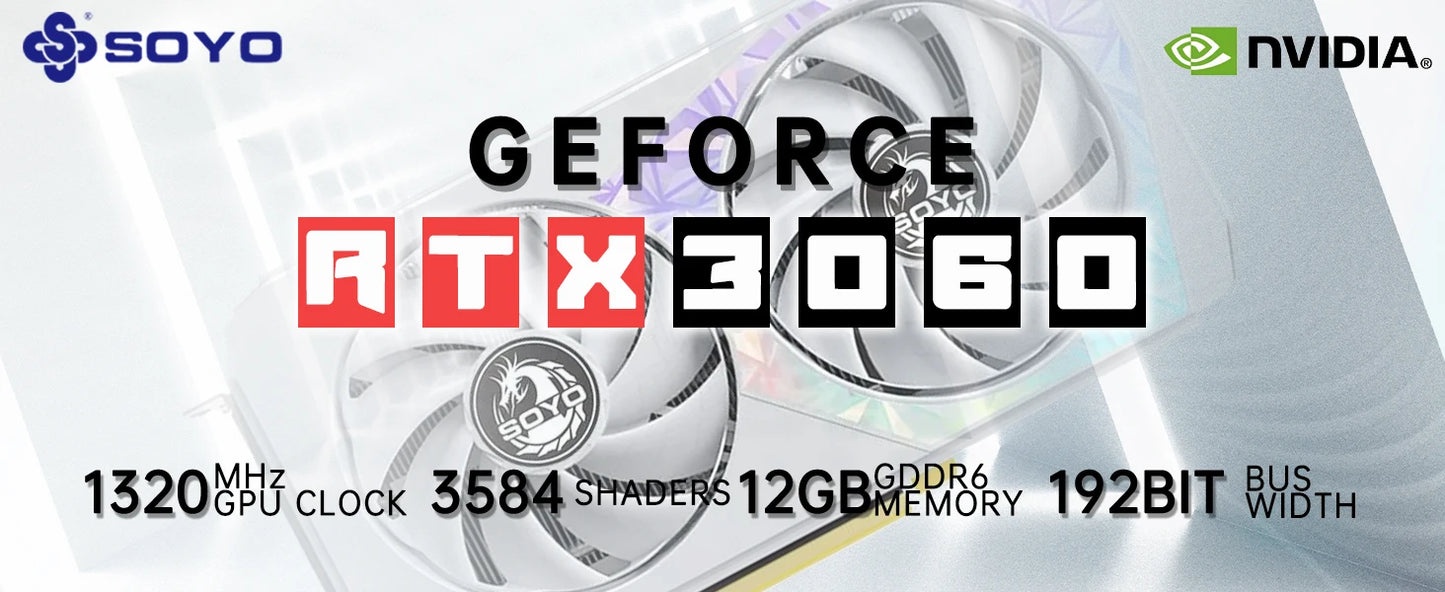 SOYO New Gaming Graphics Cards NVIDIA GeForce RTX 3060 12GB GDDR6 192 Bit Desktop GPU Video Card Computer components